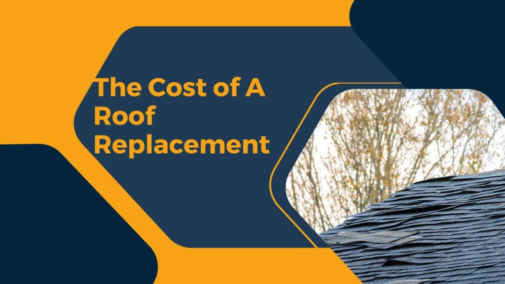 The-Cost-of-A-Roof-Replacement